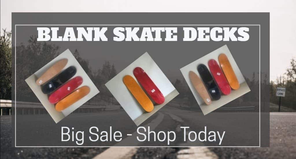 Best Blank Skateboard Decks To Buy