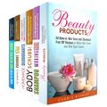 DIY Chemical Free Beauty Products Box Set: All-Natural Shampoos, Oils, Body Scrubs, Lotions, and Organic Deodorants, Plus Anti-Aging Secrets
