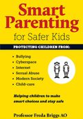 Smart Parenting for Safer Kids