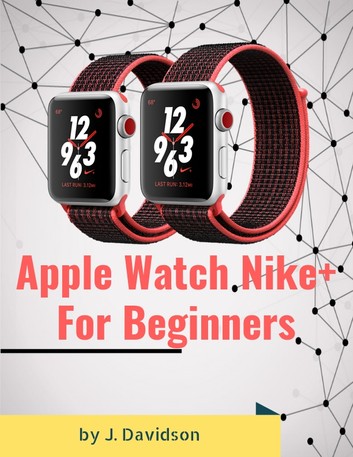Apple Watch Nike+: For Beginners