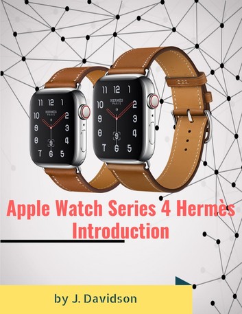 Apple Watch Series 4 Hermès: Introduction