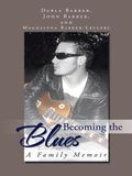 Becoming the Blues