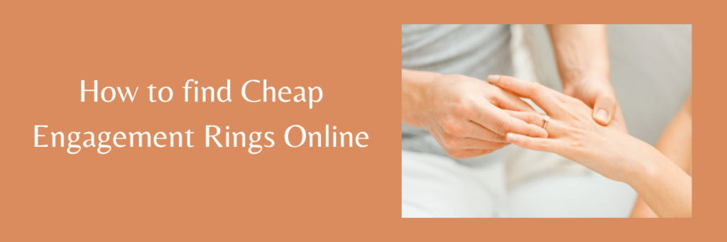 How to find cheap engagement rings online