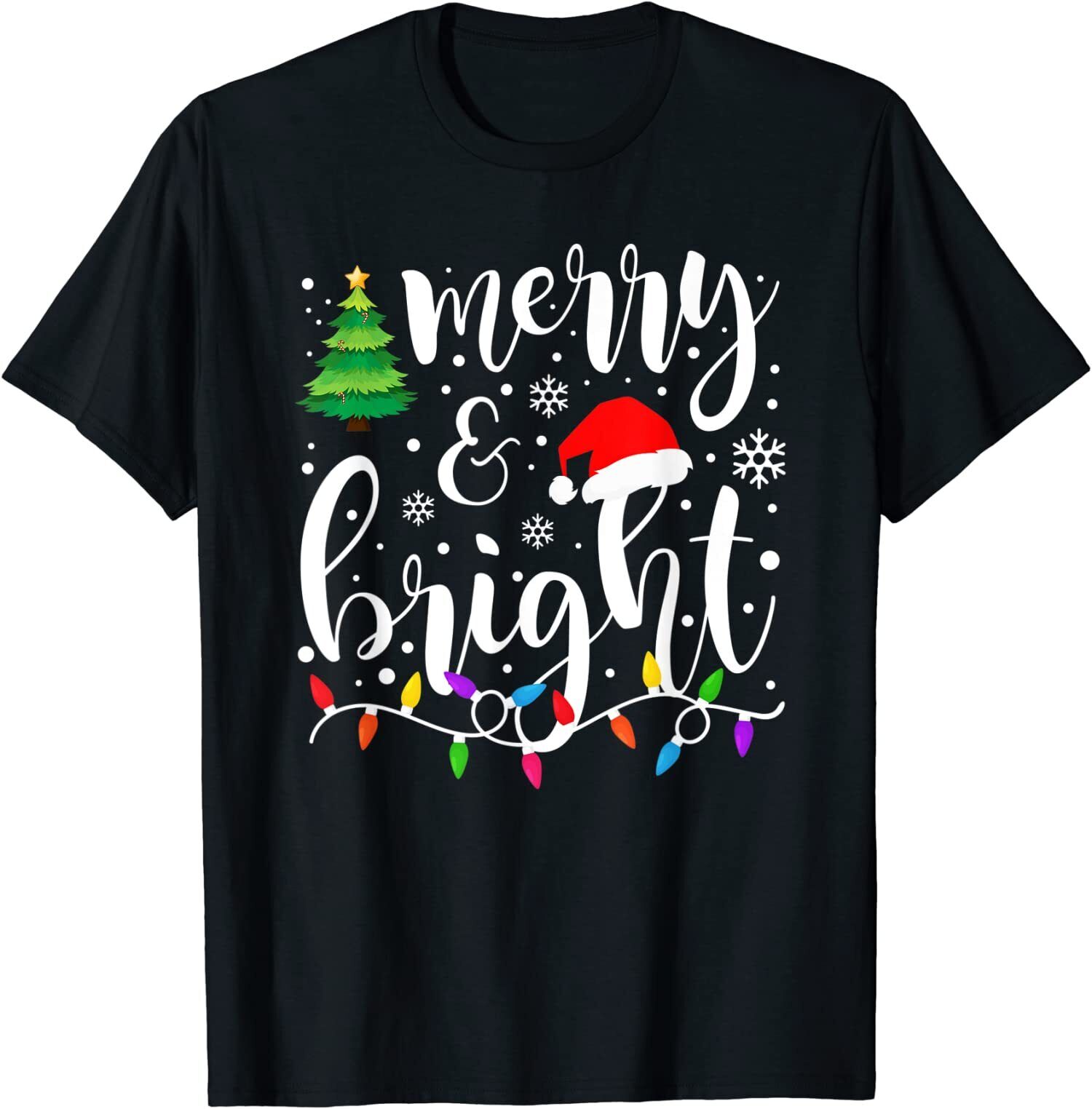Merry and Bright Christmas Lights Funny Family Christmas Gift Idea T-Shirt S-3XL